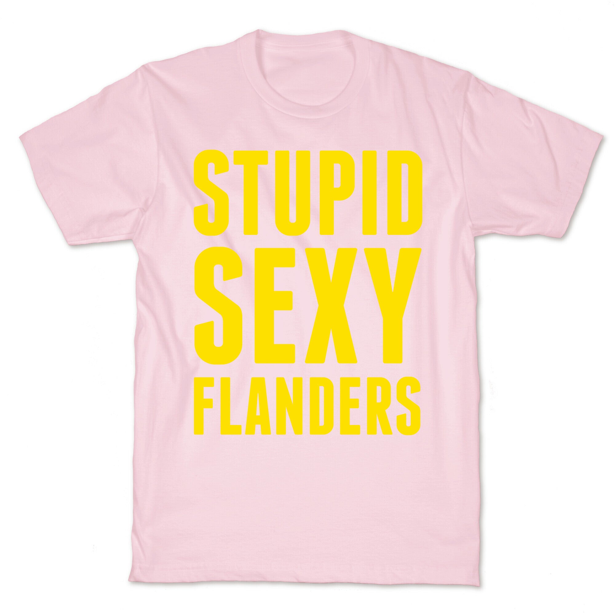 Stupid Sexy Flanders T-Shirt